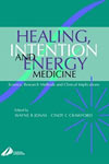 Healing, Intention and Energy Medicine